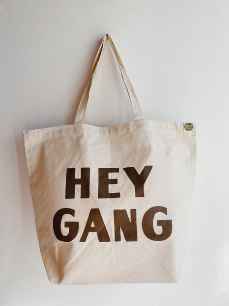 Hey Gang Tote